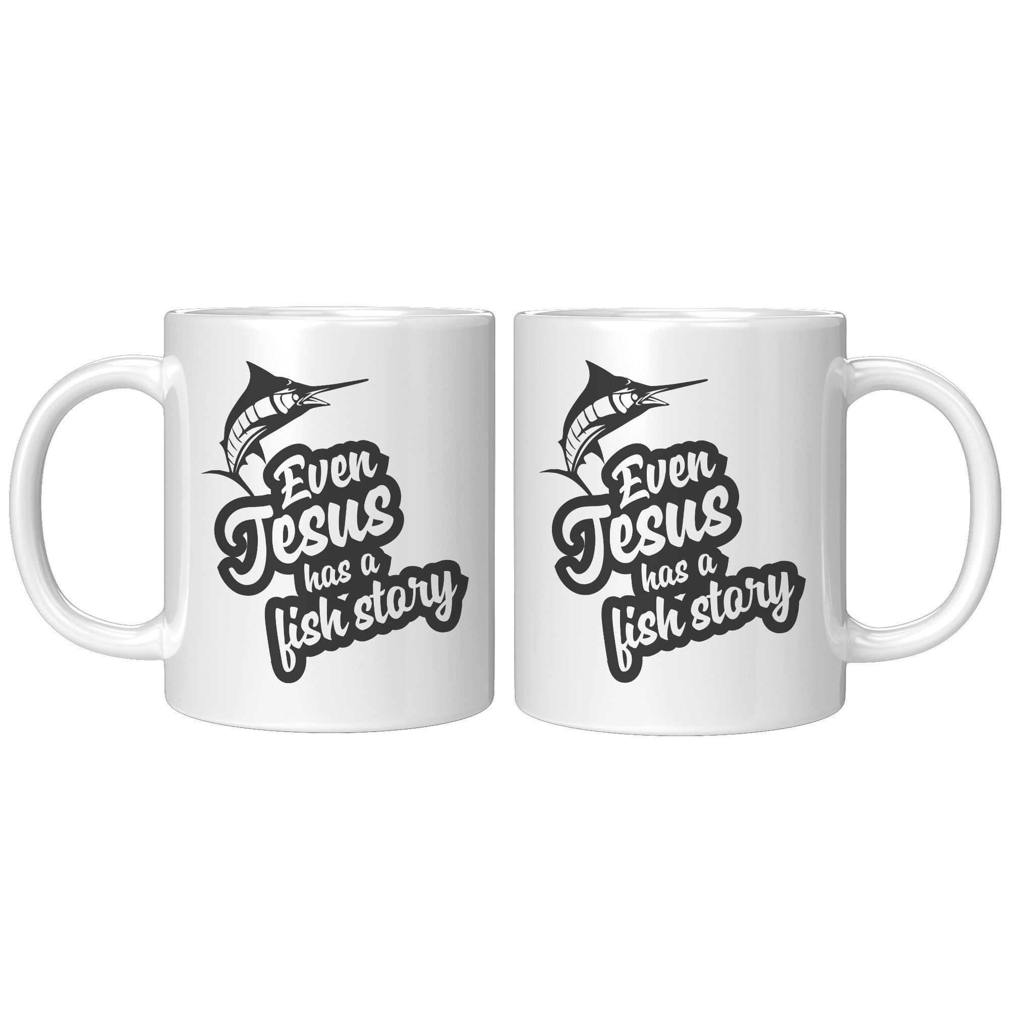 Even Jesus Has a Fish Story Mug