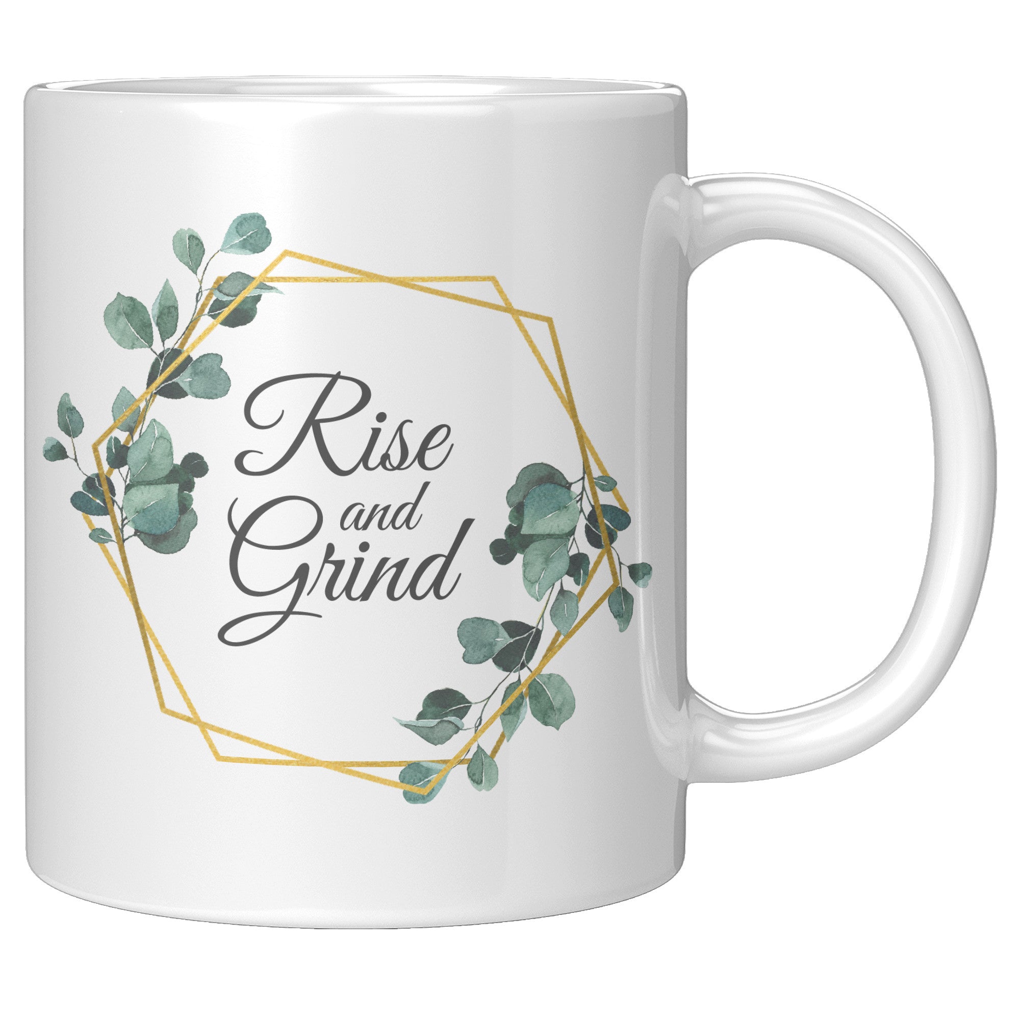 Rise and Grind Mug