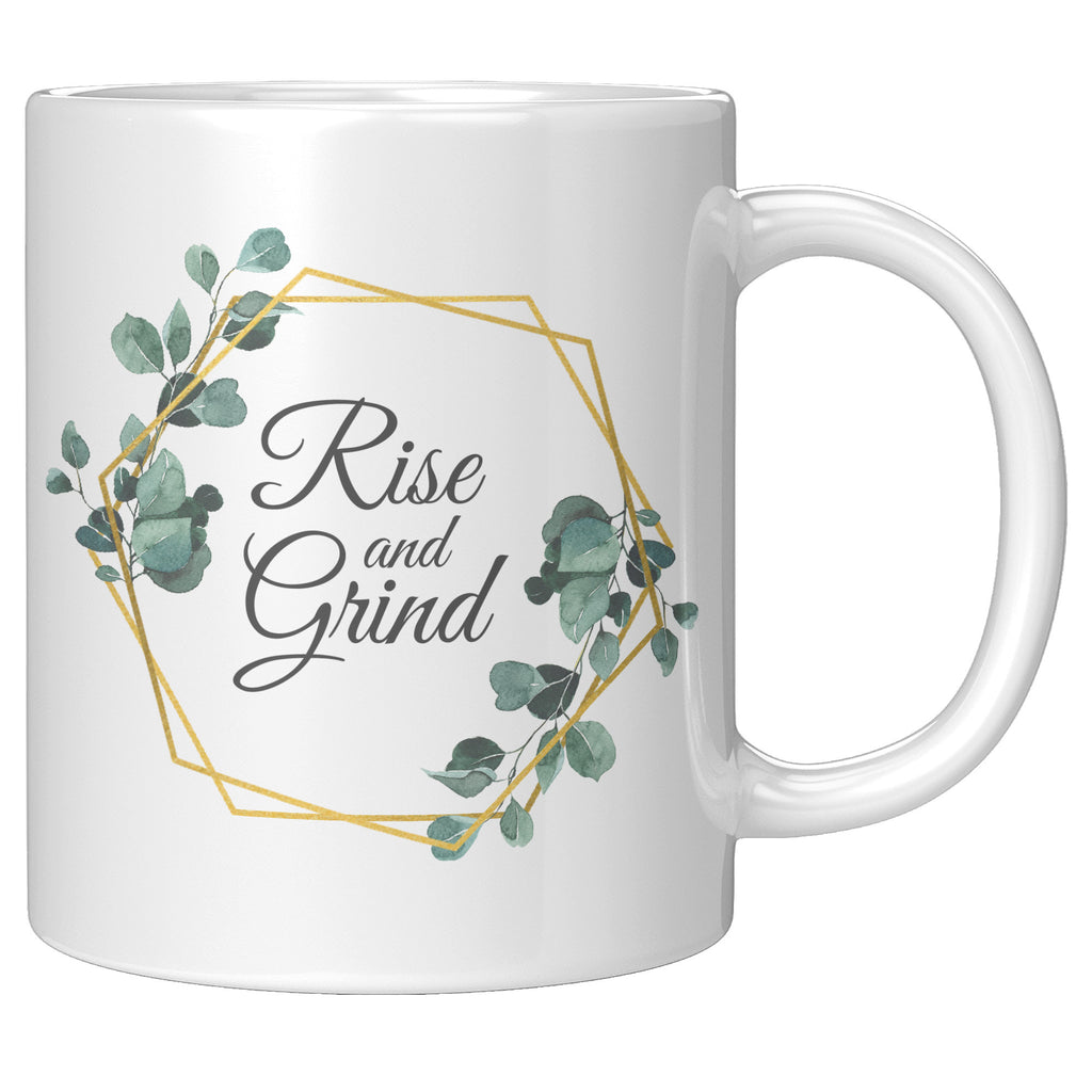 Rise and Grind, Motivational Coffee Mug, Dishwasher Safe, Microwave Sa –  The Dally Grind