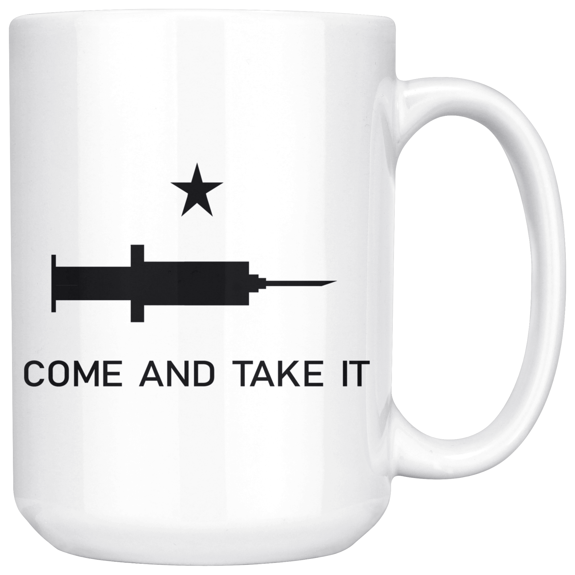 Come and Take It Mug - Vaccine Edition