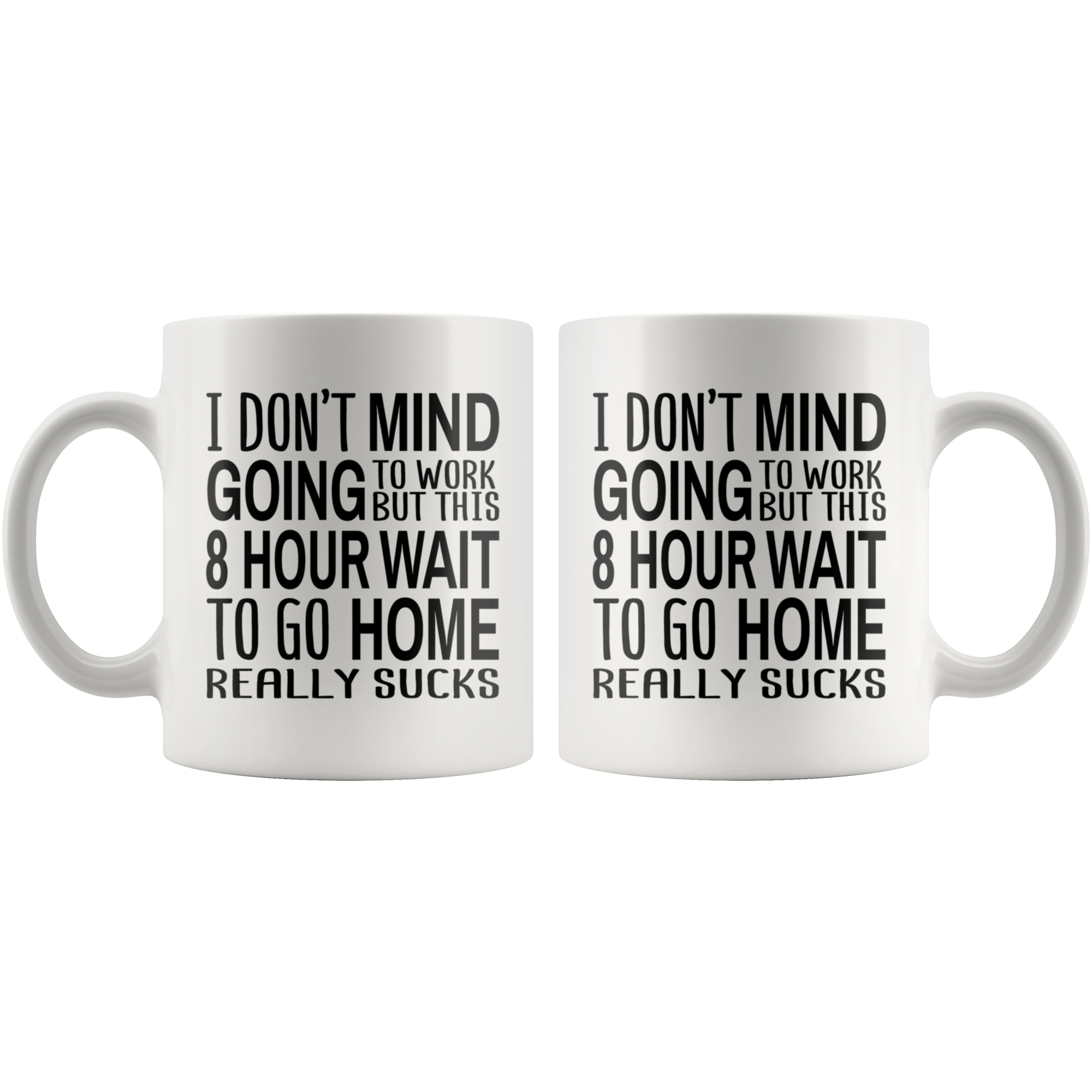 Waiting To Go Home White Mug - 11 oz