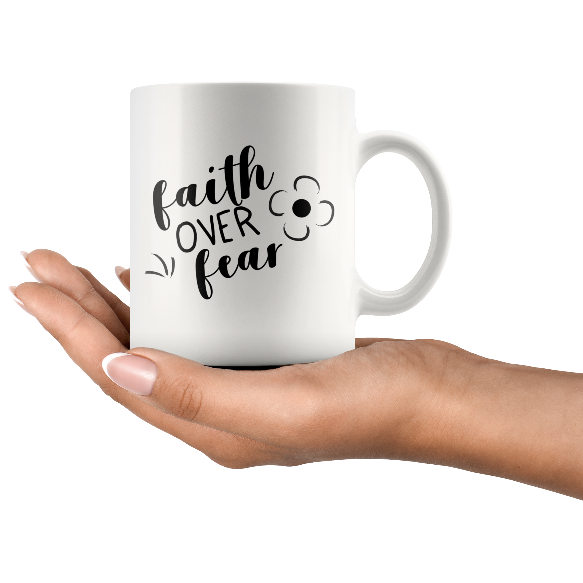 Faith Over Fear Christian Mug - 11 oz