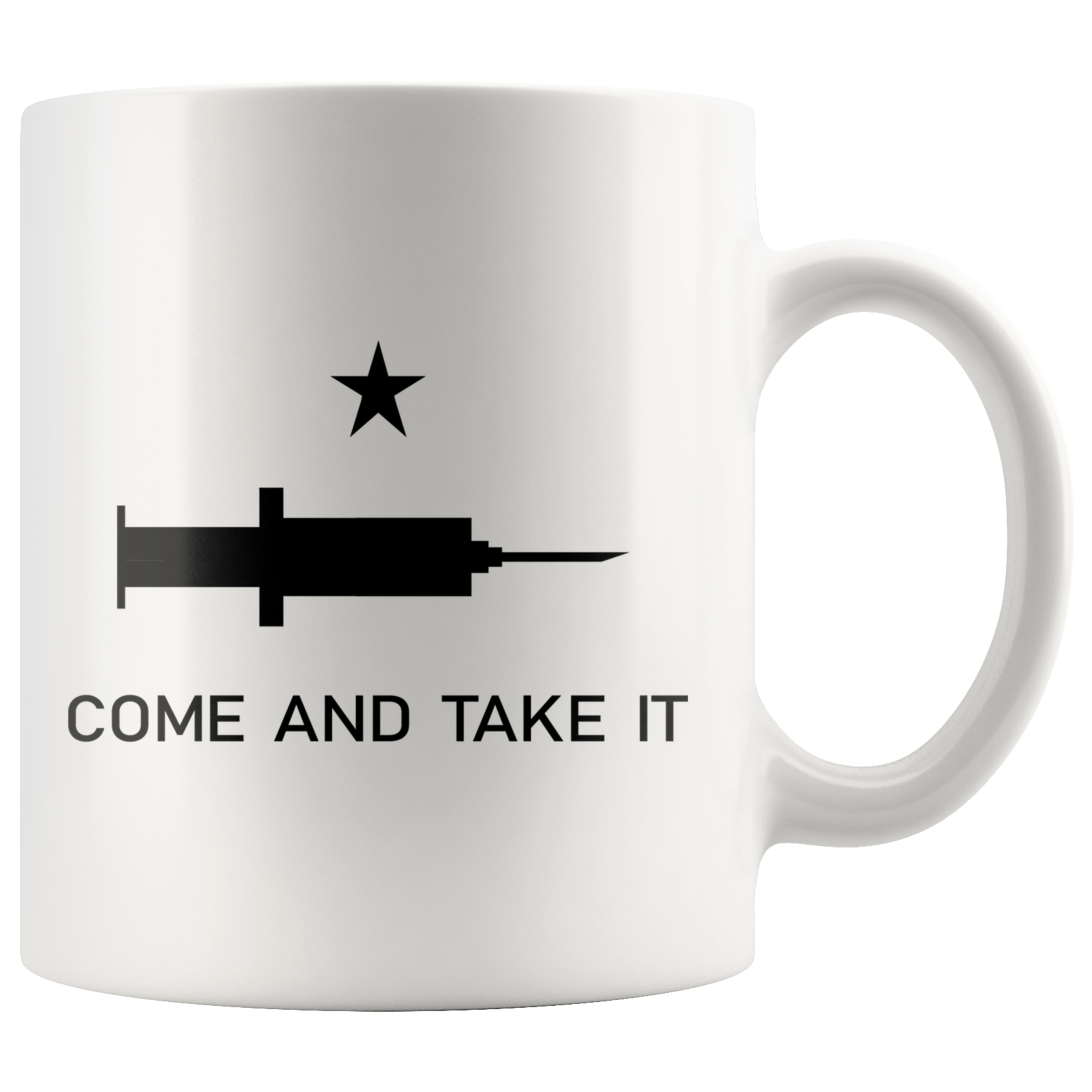 Come and Take It Mug - Vaccine Edition