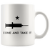 Come and Take It Mug - Vaccine Edition