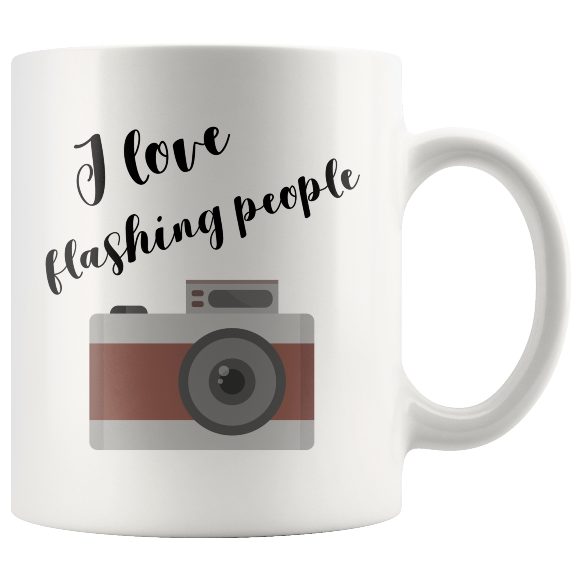 I Love Flashing People White Mug - 11 oz