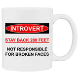 Introvert Stay Back 200 Feet White Mug - 11 oz