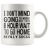 Waiting To Go Home White Mug - 11 oz