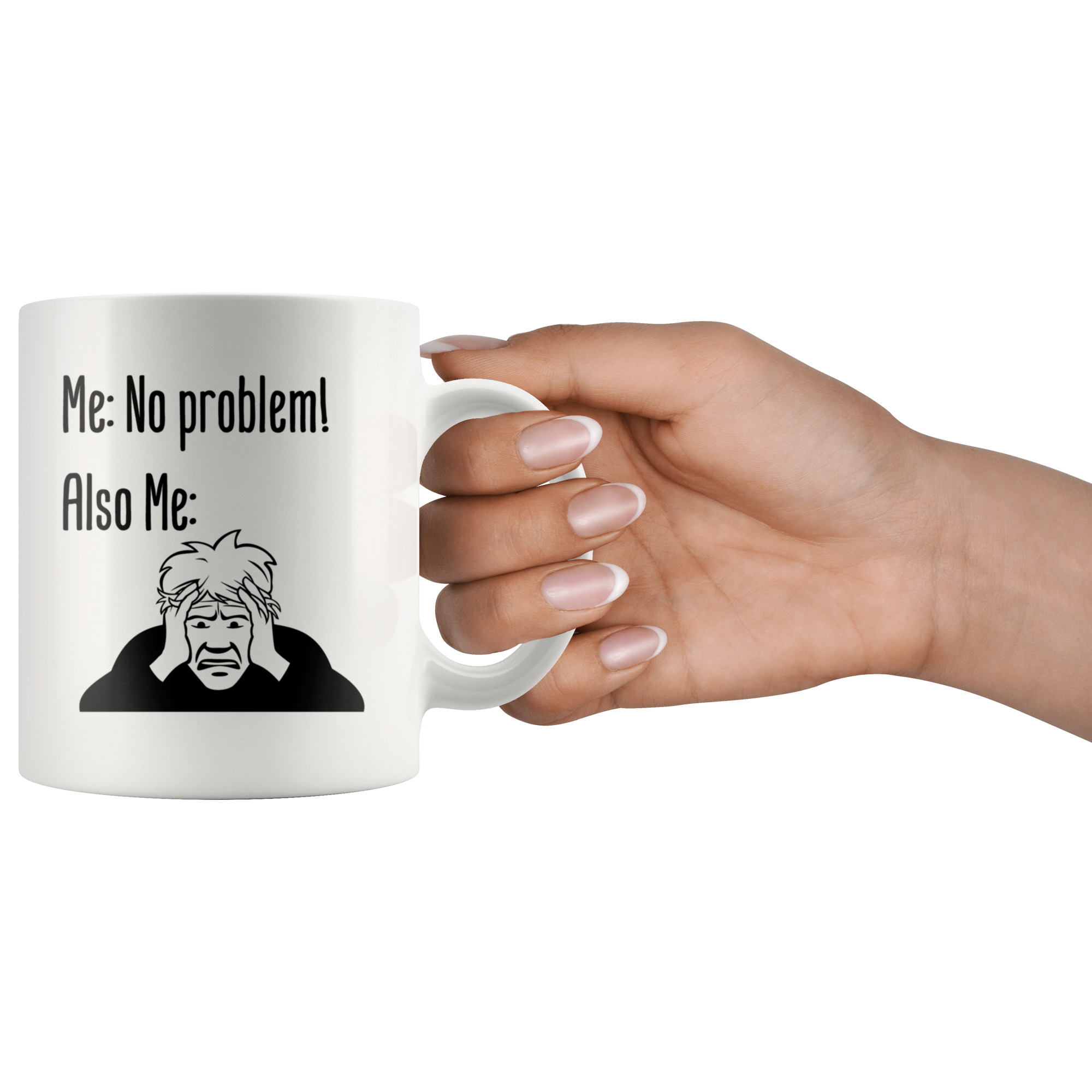 No Problem White Mug - 11 oz
