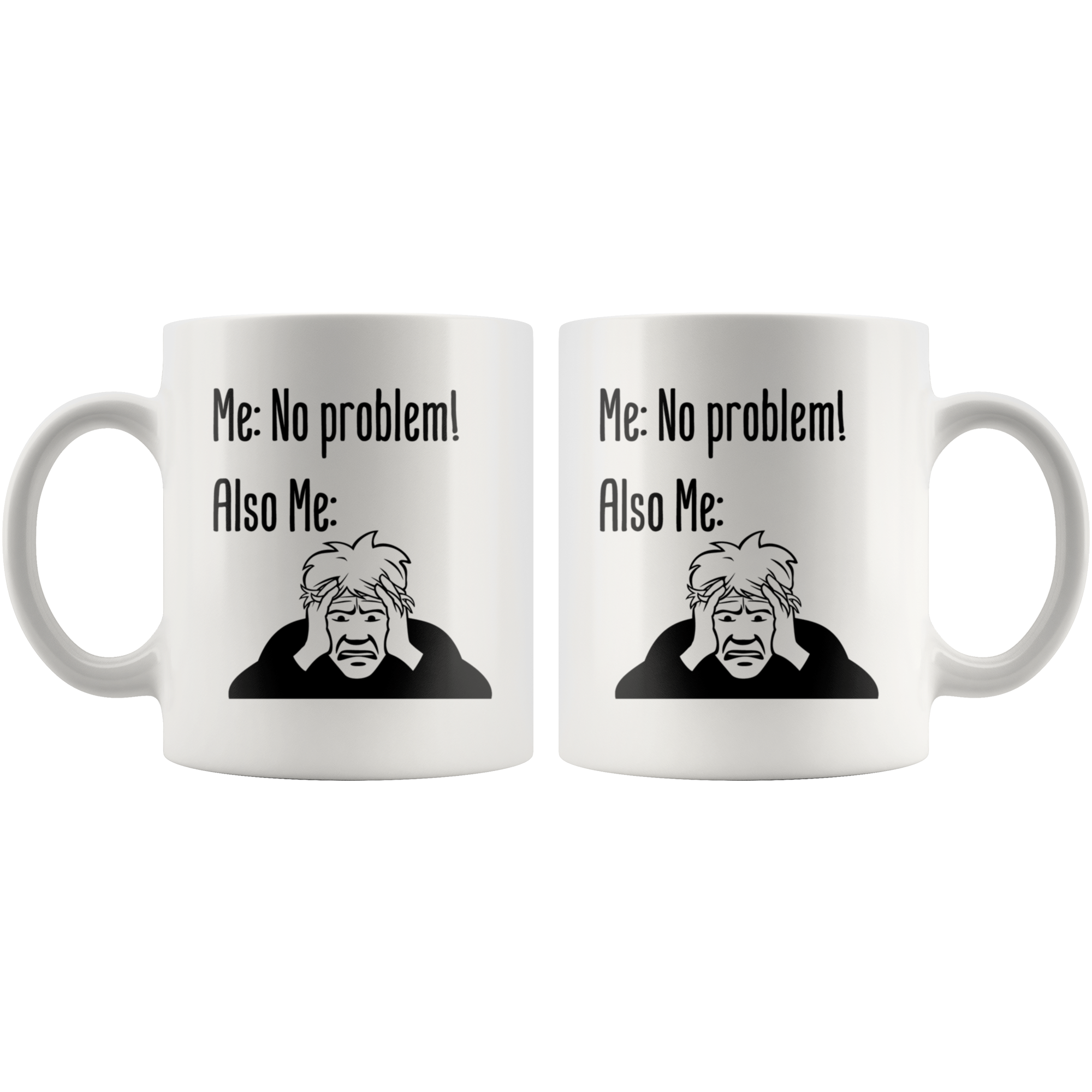 No Problem White Mug - 11 oz