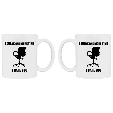 https://www.mugafriend.com/cdn/shop/products/work-mug-squeak-one-more-time-two-sides_large.jpg?v=1543558361